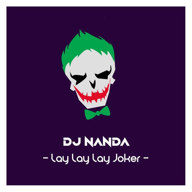 Music Lay Lay Lay Joker