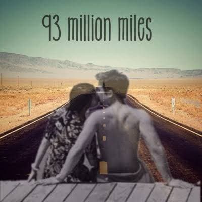 Music 93 Million Miles