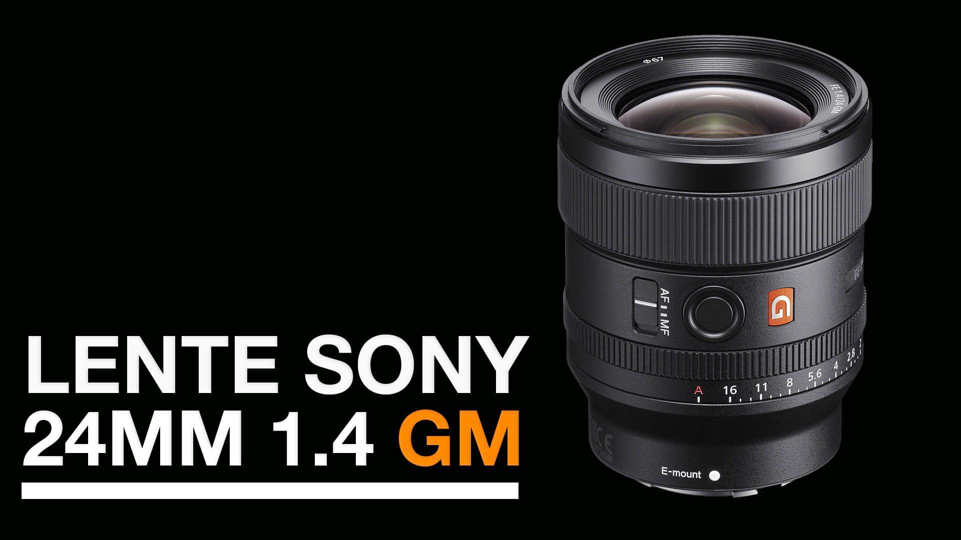 Product Lente Sony FE 24mm f/1.4 GM