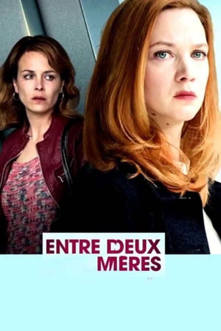 Movie Entre deux mères