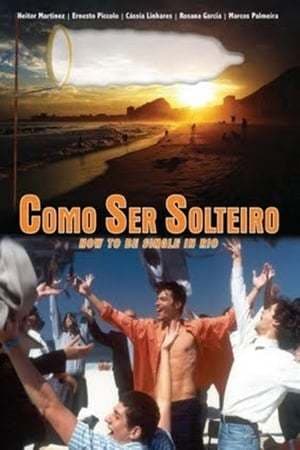 Movie Como Ser Solteiro