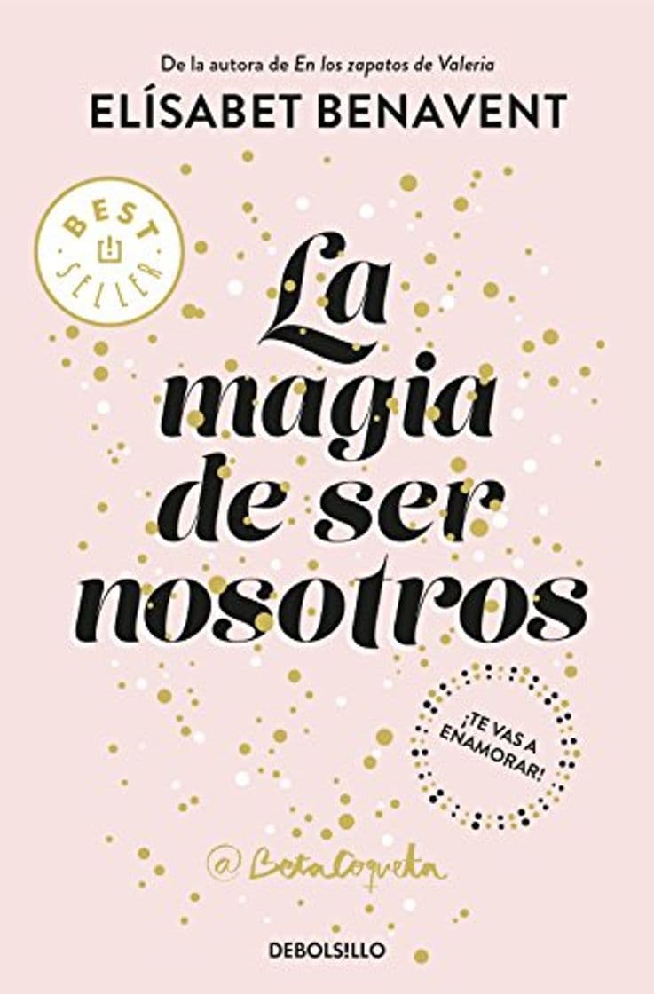 Libro La magia de ser nosotros