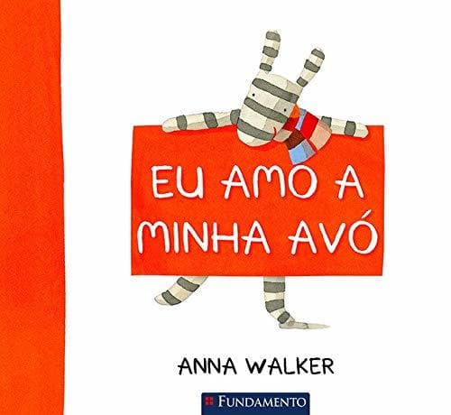 Libro Eu Amo Minha Avó