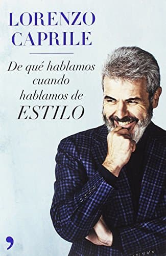 Libro De qué hablamos cuando hablamos de estilo