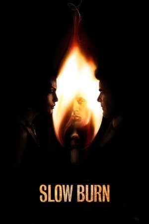 Movie Slow Burn