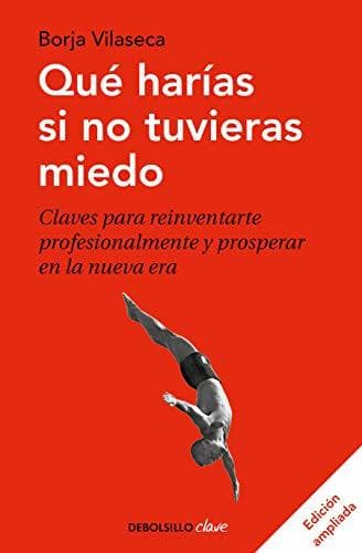 Libro Qué harías si no tuvieras miedo