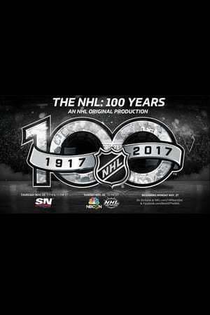 Movie The NHL: 100 Years