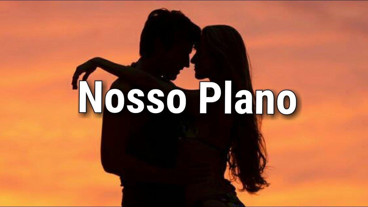 Canción Nosso Plano