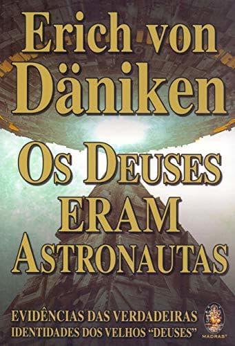 Libro Os Deuses Eram Astronautas