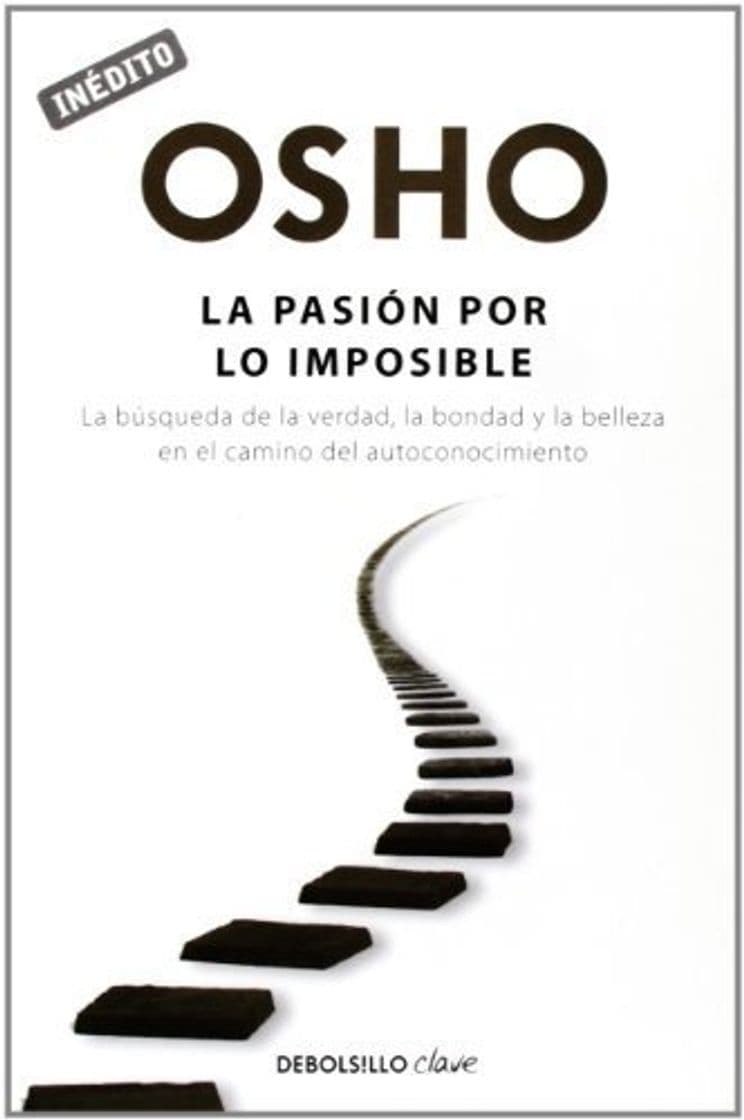 Book La pasión por lo imposible : la búsqueda de la verdad, la