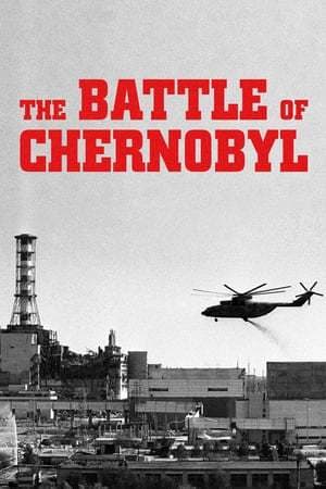 Movie The Battle of Chernobyl