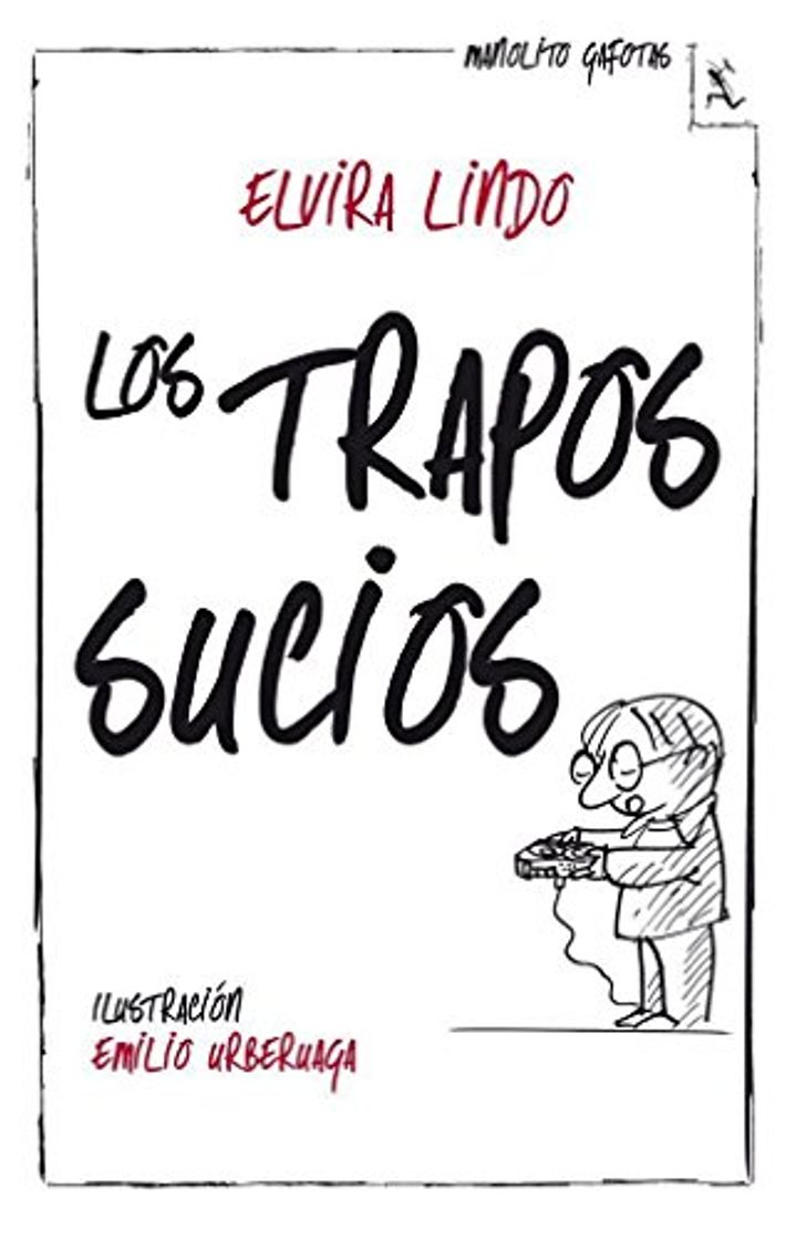 Libro Los trapos sucios