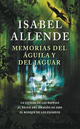 Book Memorias del águila y del jaguar