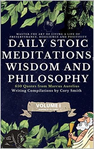 Libro Daily Stoic Meditations, Wisdom and Philosophy, 650 Quotes from Marcus Aurelius, Master