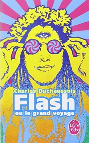 Libro Flash Ou Le Grand Voyage