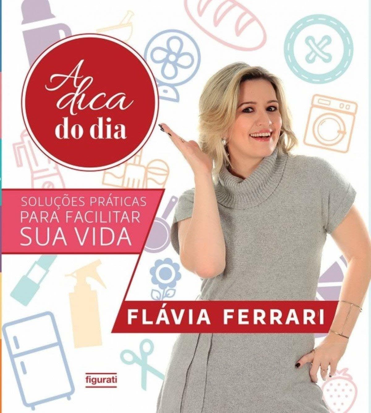 Moda A dica do dia com Flávia Ferrari