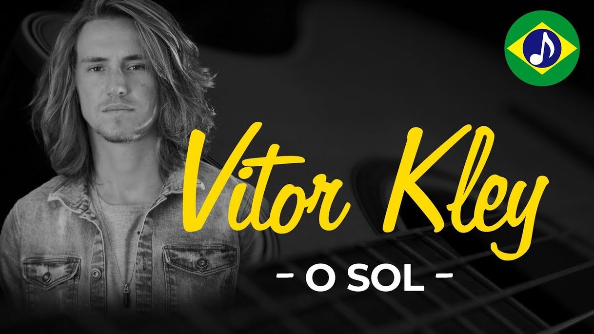 Music Vitor Kley - O Sol