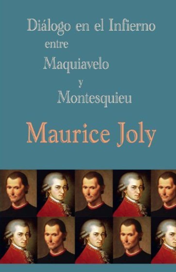 Libro Diálogo en el infierno entre Maquiavelo y Montesquieu