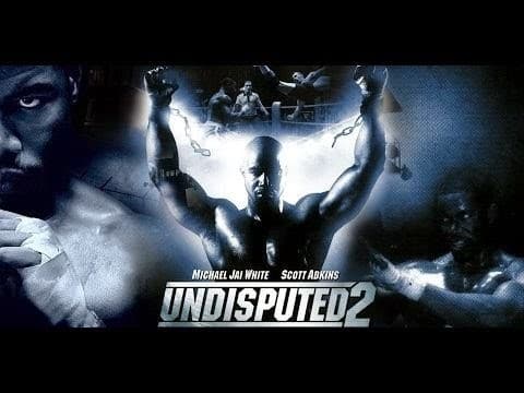 Movie Undisputed II: Last Man Standing