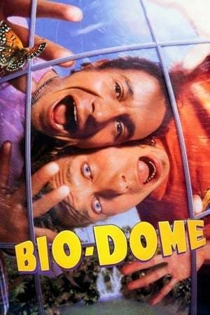 Movie Bio-Dome