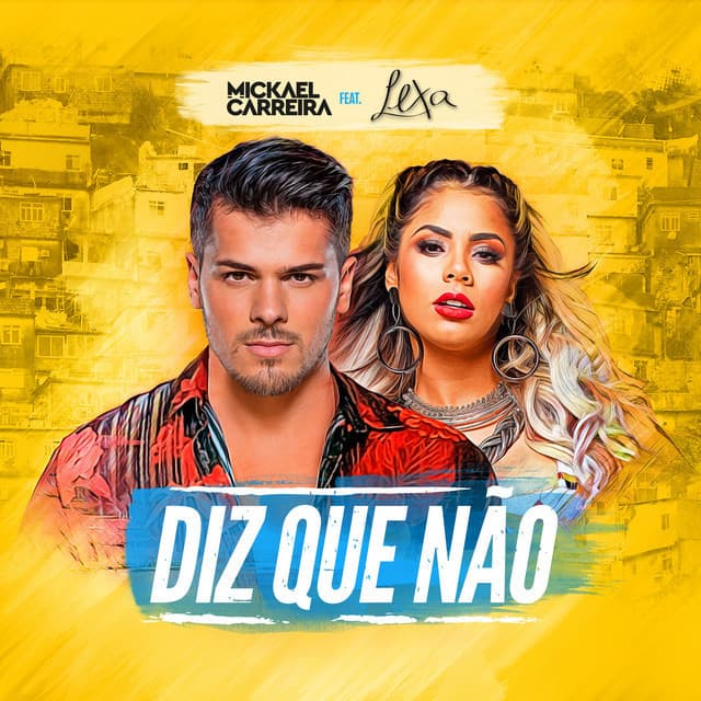 Canción Diz Que Não