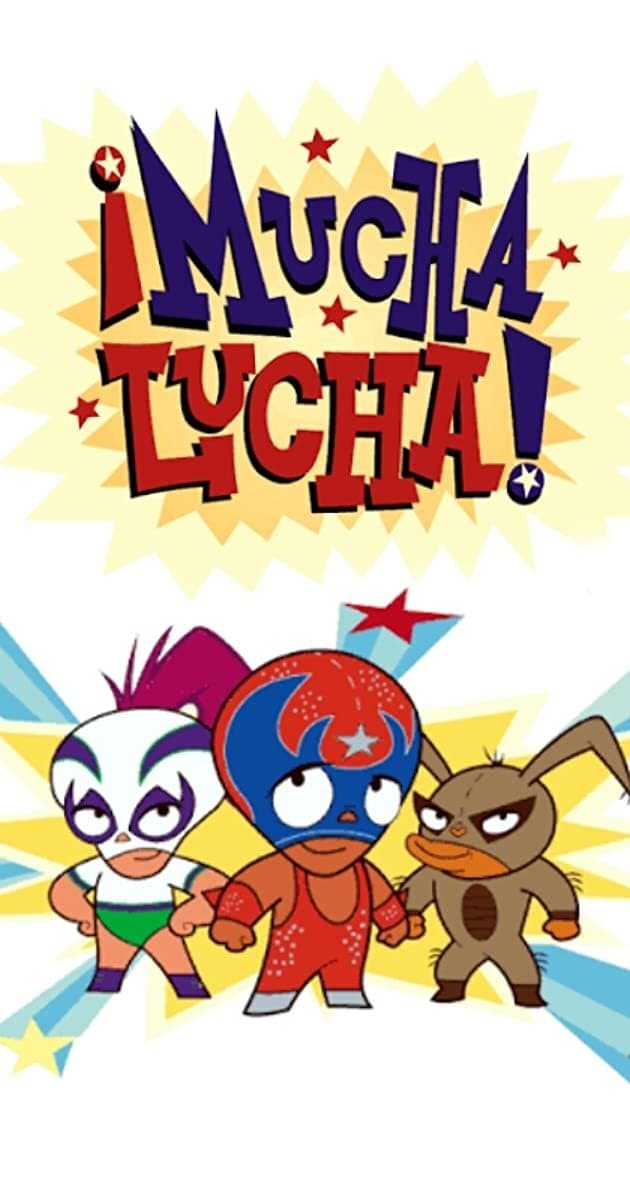 Serie ¡Mucha Lucha!