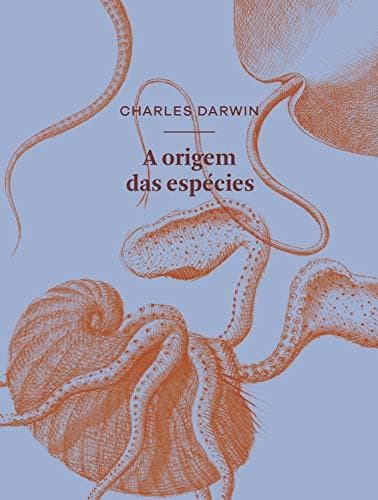 Book Origem das espécies: ou A preservação das raças favorecidas na luta pela