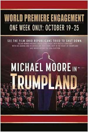 Película Michael Moore in TrumpLand