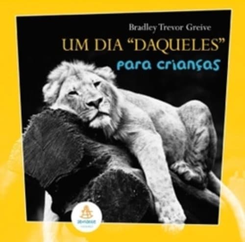 Book Um Dia Daqueles Para Crianças