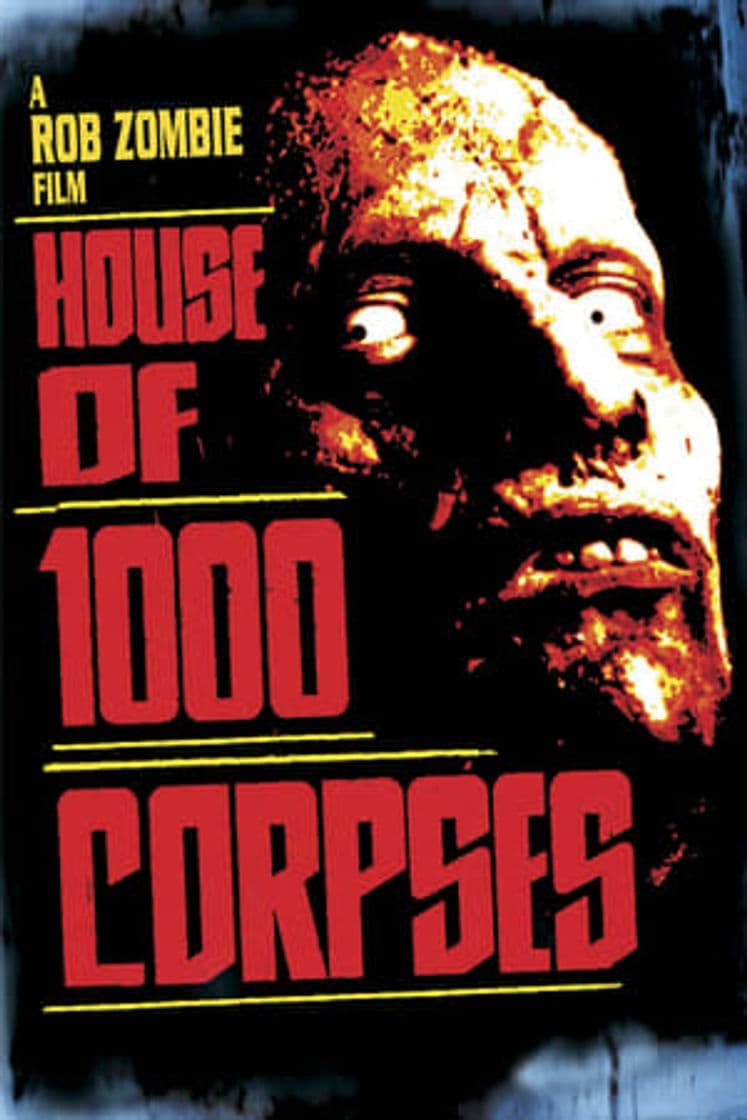 Movie House of 1000 Corpses