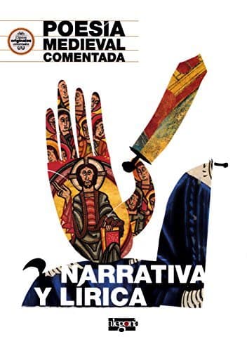 Book Poesía Medieval comentada.: Narrativa y lírica