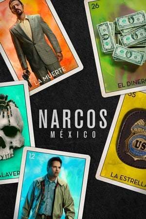 Serie Narcos: Mexico