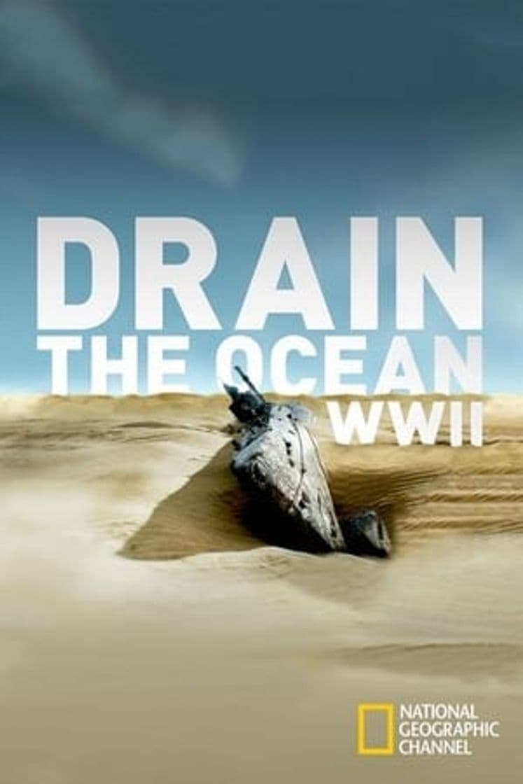 Movie Drain The Ocean: WWII