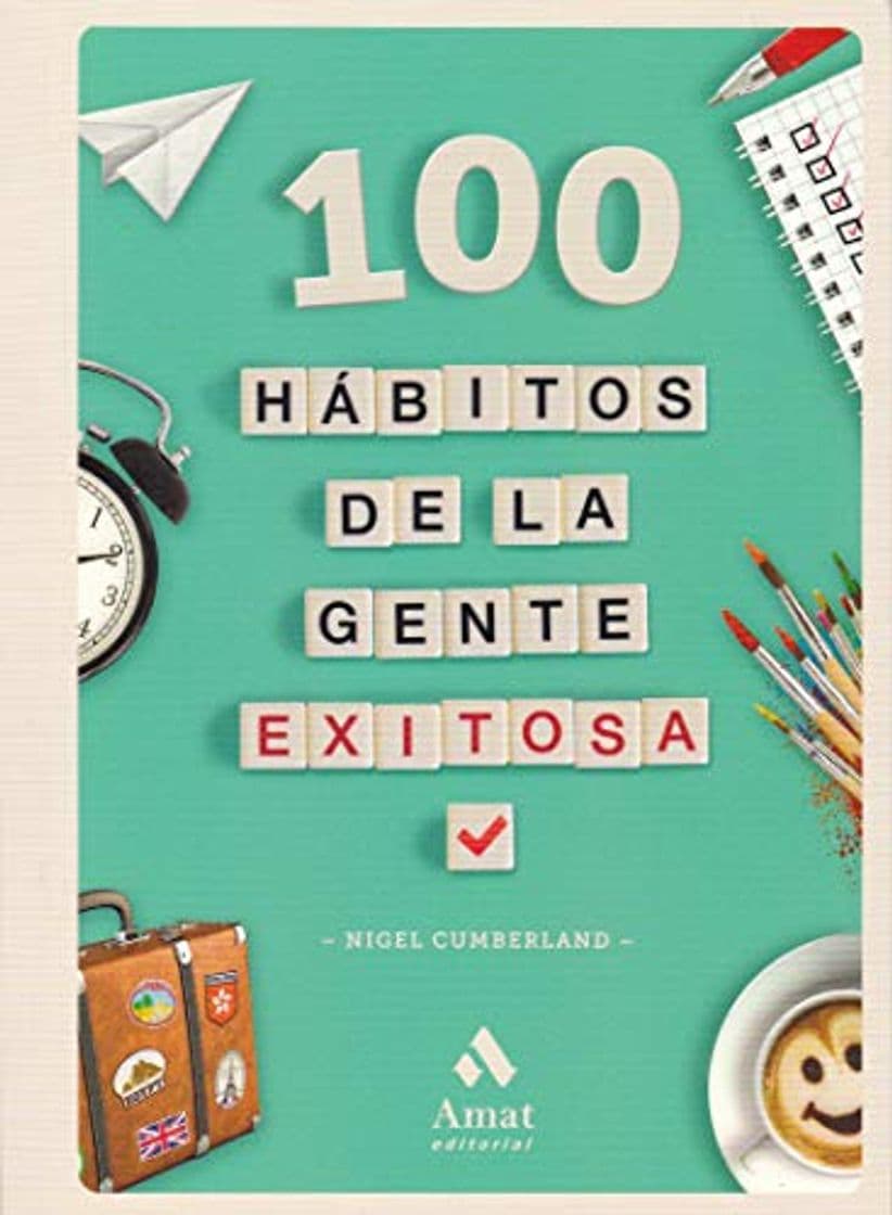 Libro 100 hábitos de la gente exitosa