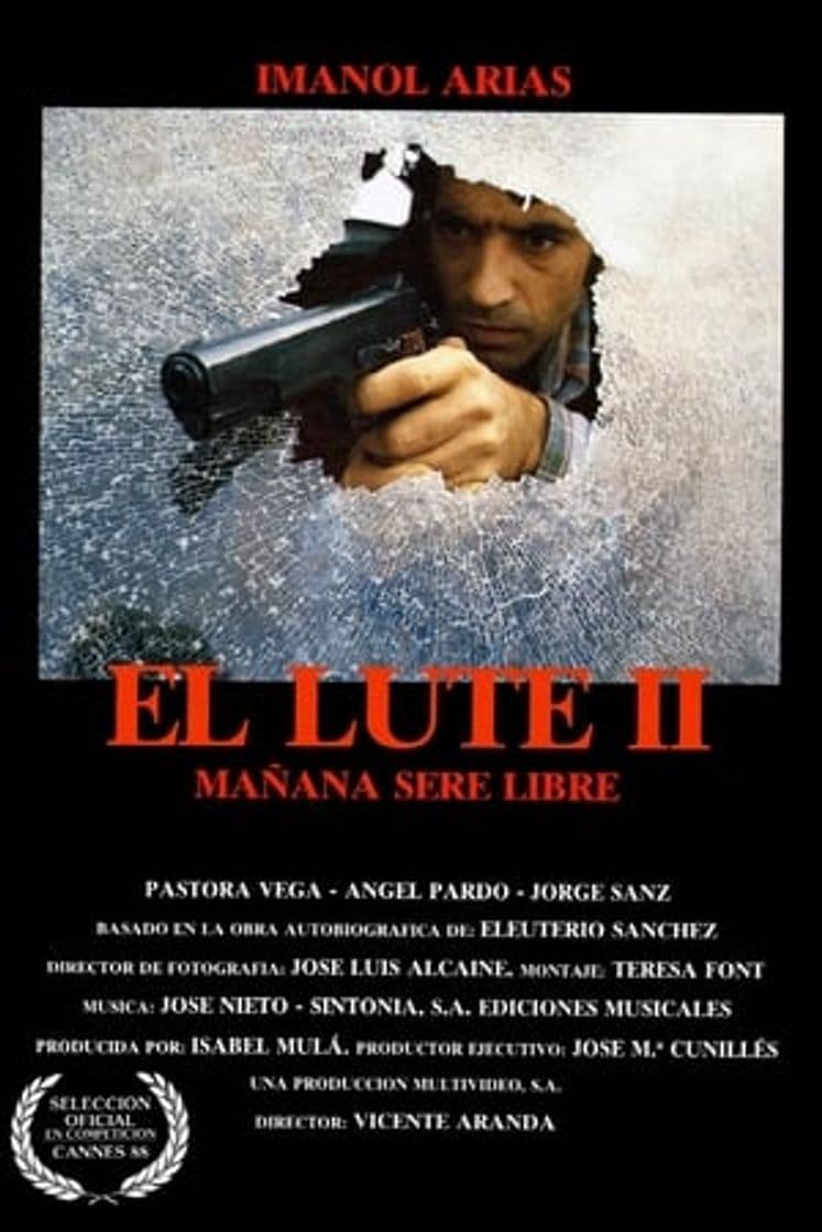 Película El Lute II: Tomorrow I'll Be Free