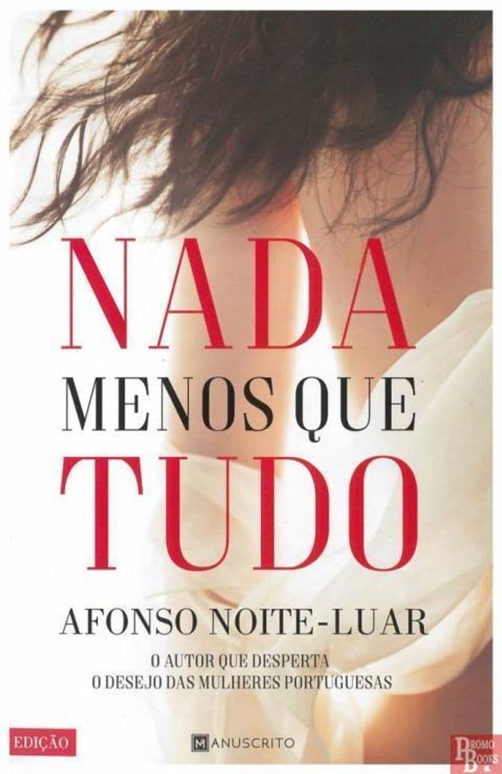 Book Nada menos que tudo- Afonso Noite-Luar