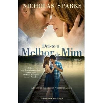 Libro Dei-te o Melhor de Mim  Nicholas Sparks