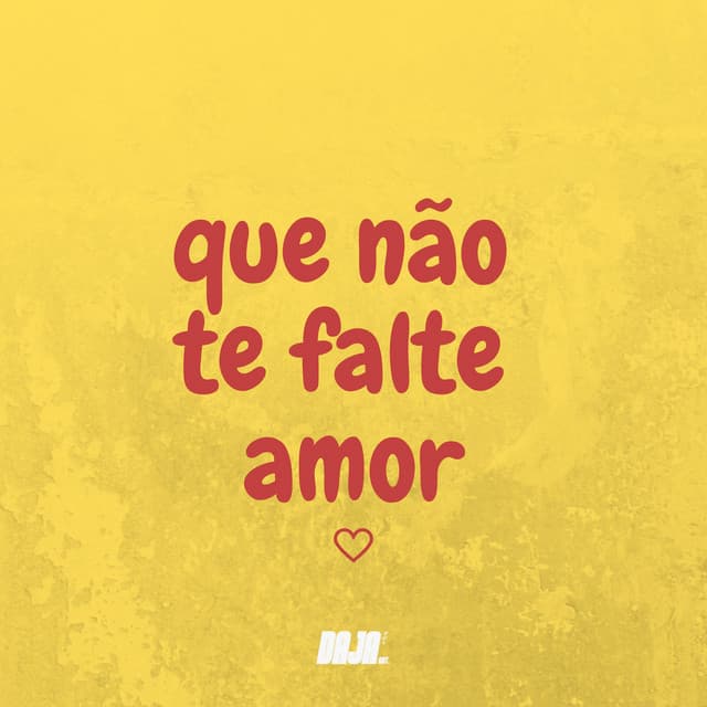 Music Que não te falte amor