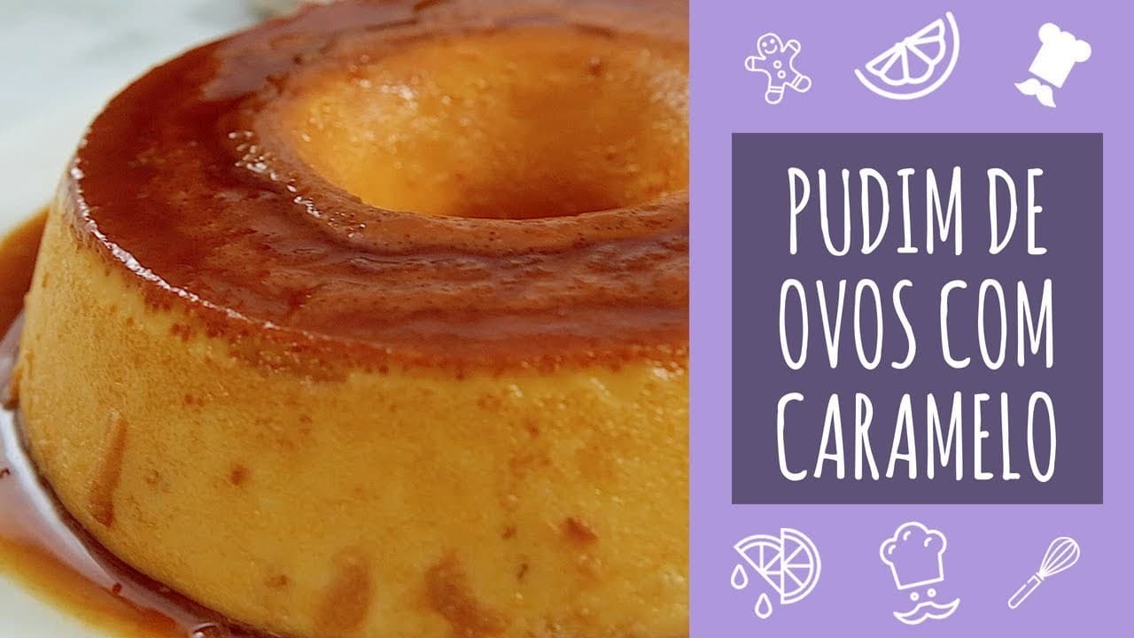 Moda Receita de pudim de ovos - Teleculinaria