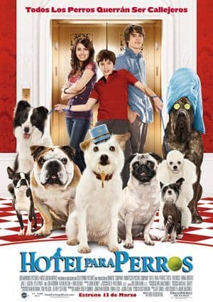 Película Hotel for Dogs