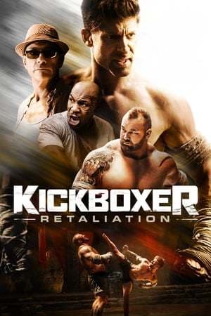 Película Kickboxer: Retaliation