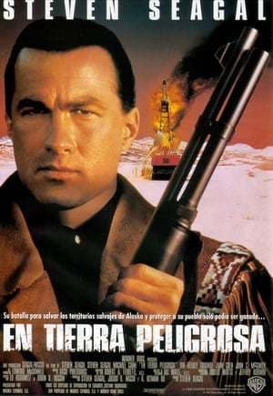 Película On Deadly Ground