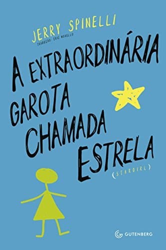 Libro A extraordinária garota chamada Estrela