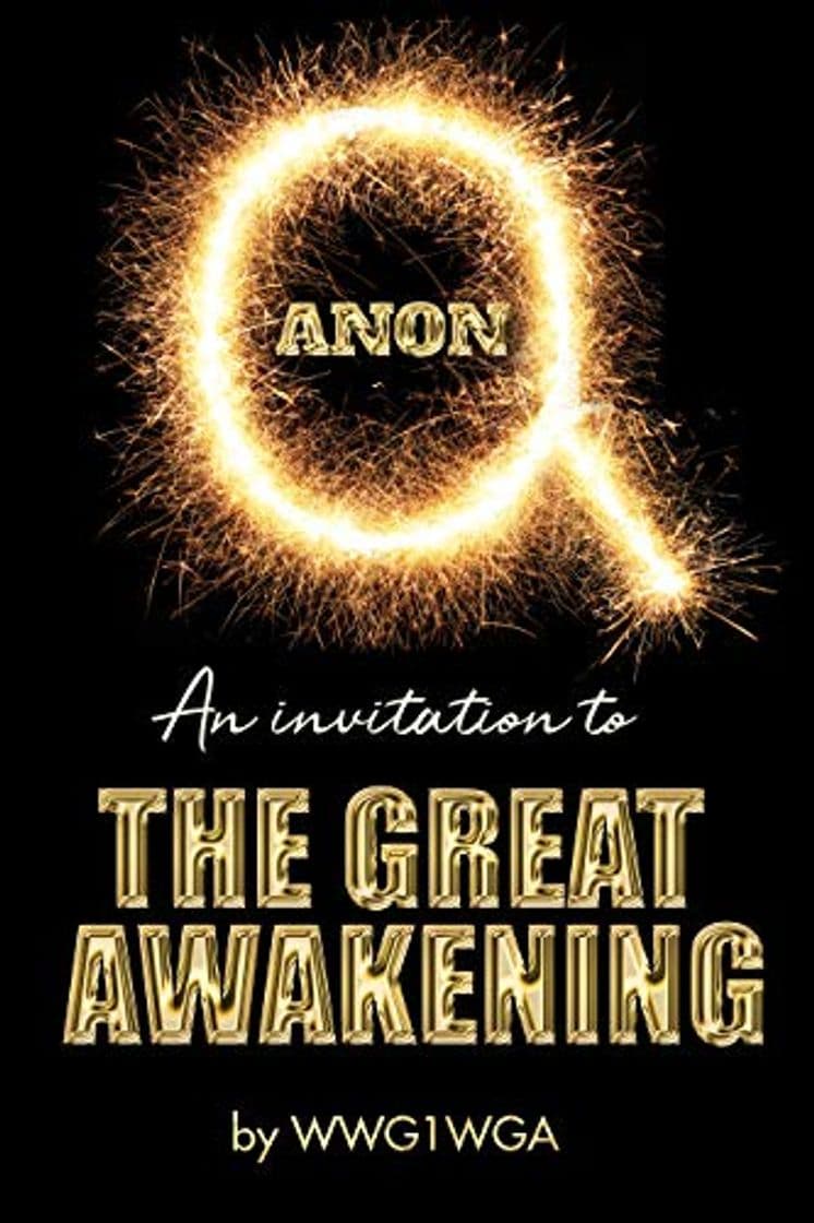 Product QAnon: An Invitation to The Great Awakening