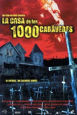 Movie House of 1000 Corpses