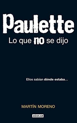 Libro Paulette. Lo que no se dijo