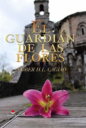 Libro El Guardián de las Flores