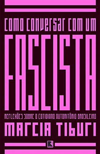 Libro Como conversar com um fascista