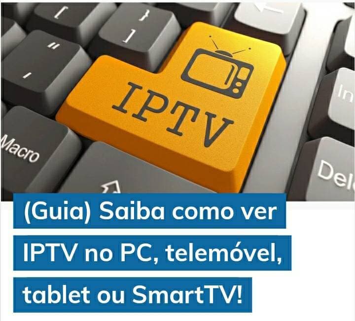 Fashion Guia de como ver IPTV no PC, telemóvel ou tablet