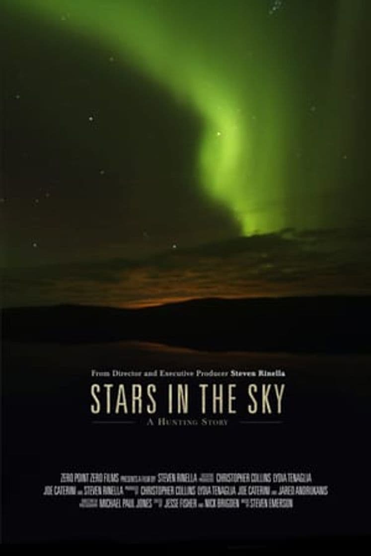 Movie Stars in the Sky: A Hunting Story